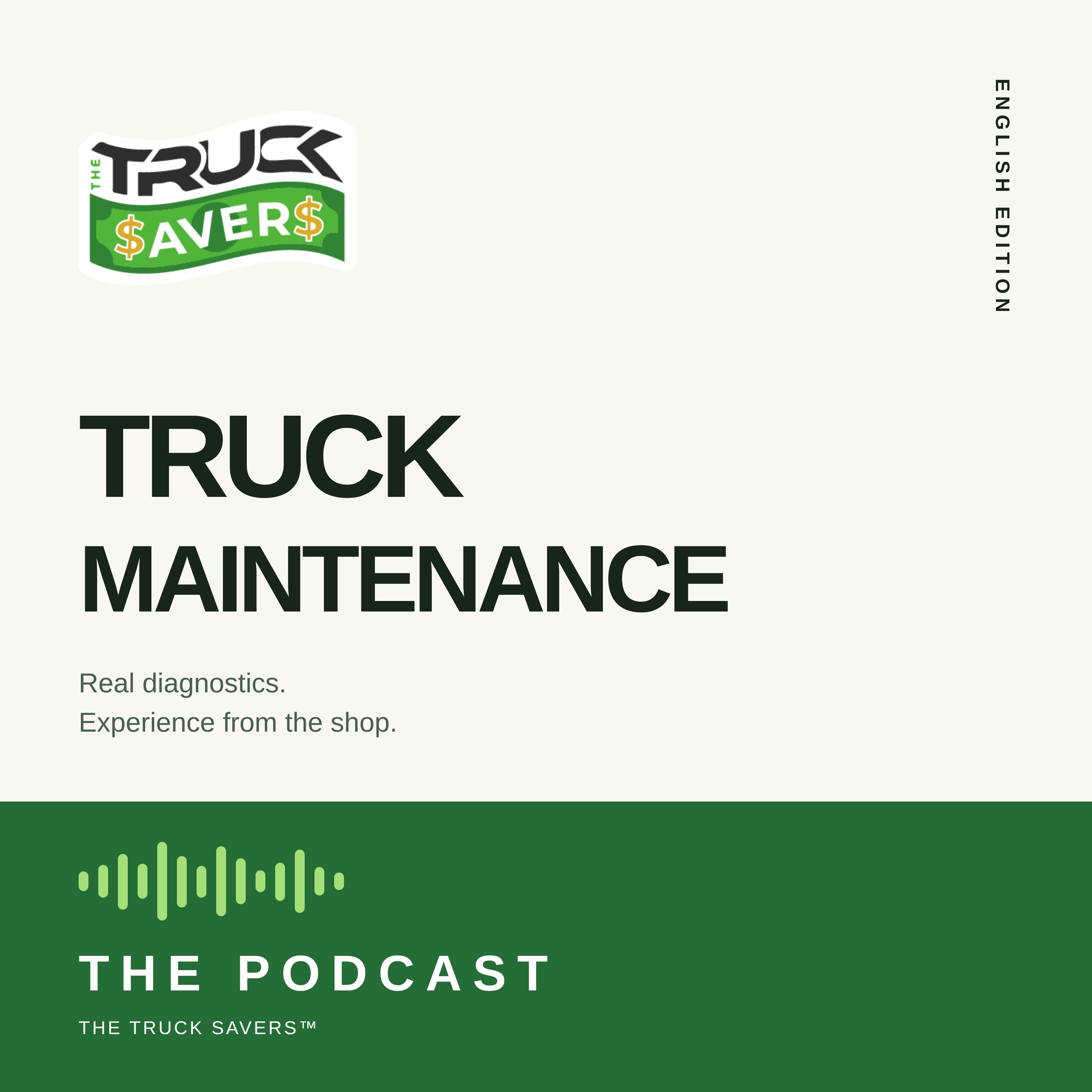 The Truck Savers™ — Truck Maintenance podcast cover